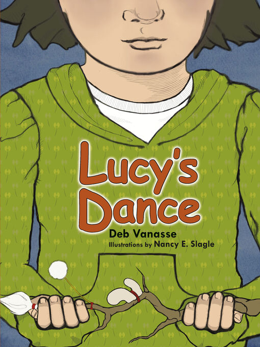 Title details for Lucy's Dance by Deb Vanasse - Available